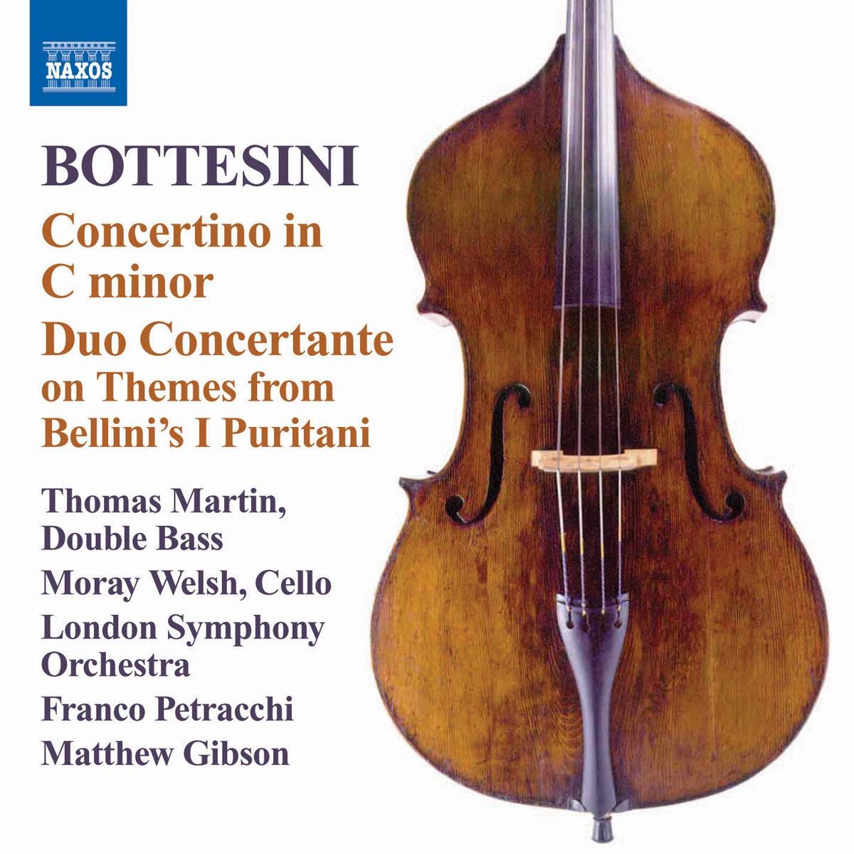 Bottesini: Concertino in C Minor; Duo Concertante on Themes from Bellini's I Puritani