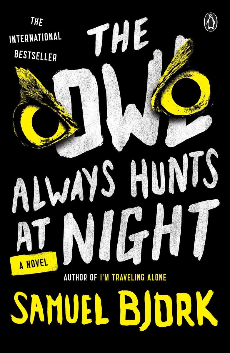 Owl Always Hunts at Night book cover