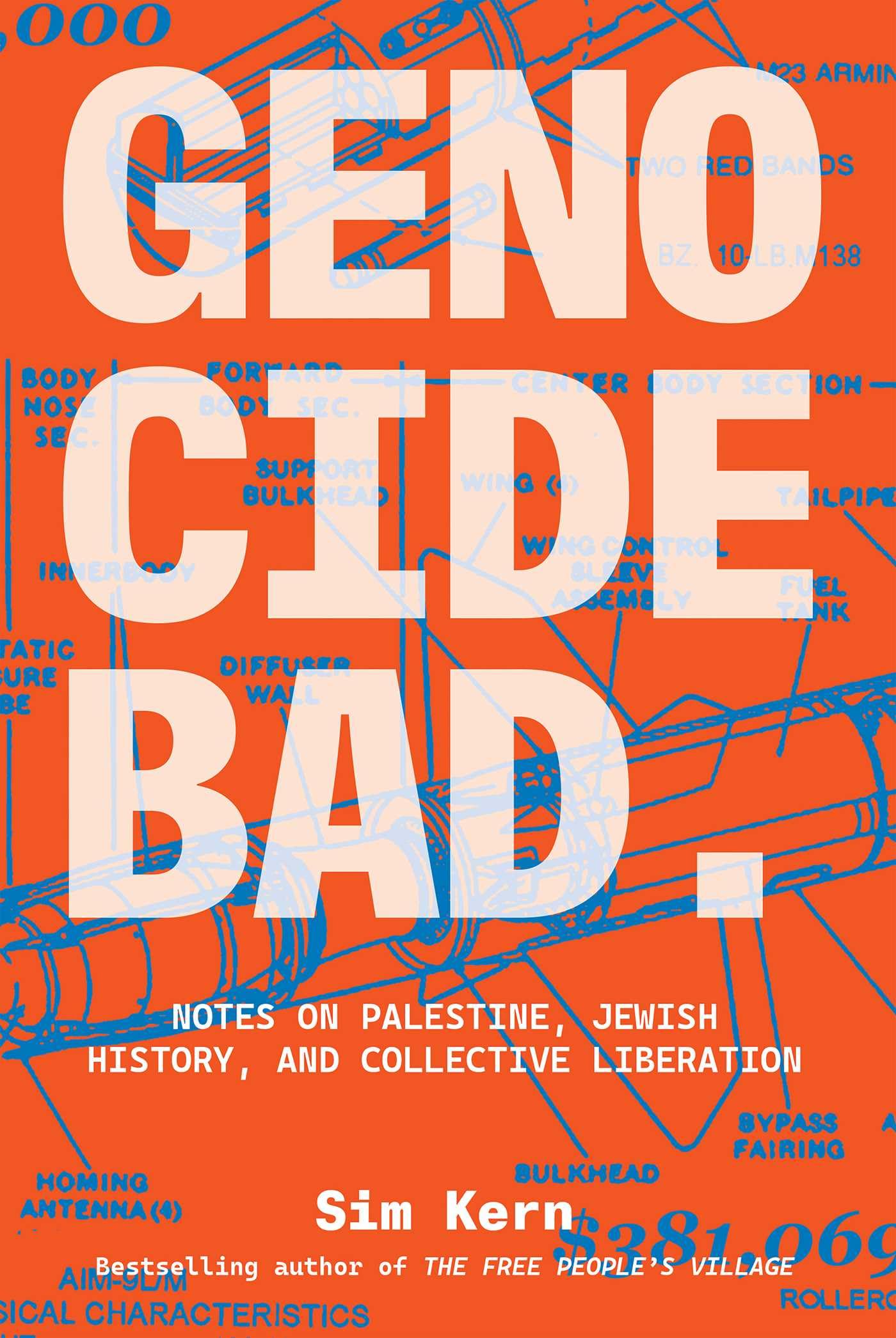 Genocide Bad: Notes on Palestine, Jewish History, and Collective Liberation book cover