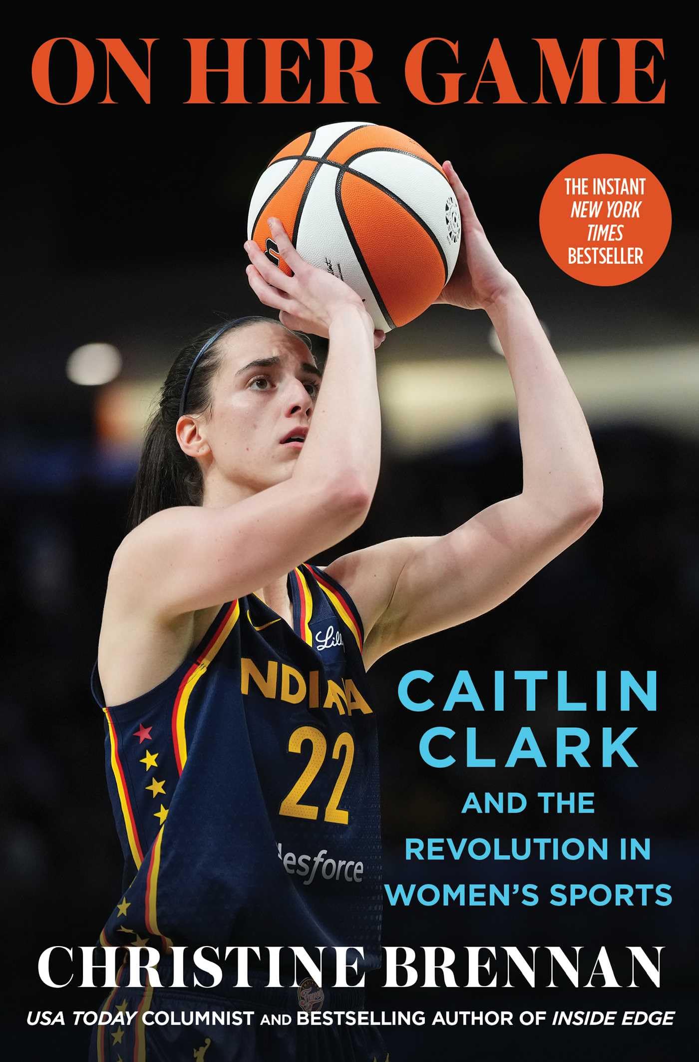 On Her Game: Caitlin Clark and the Revolution in Women's Sports book cover