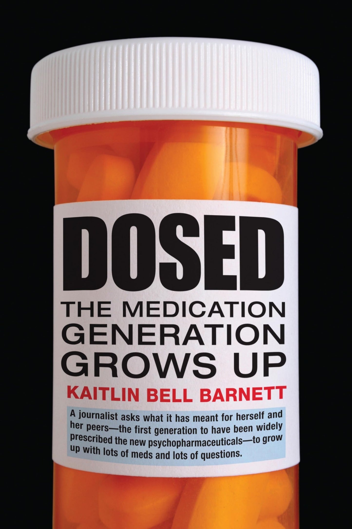 Dosed: The Medication Generation Grows Up book cover