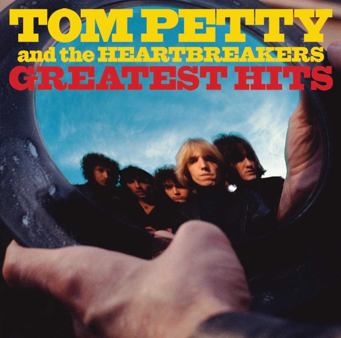 Greatest Hits Petty Tom & Heartbreakers