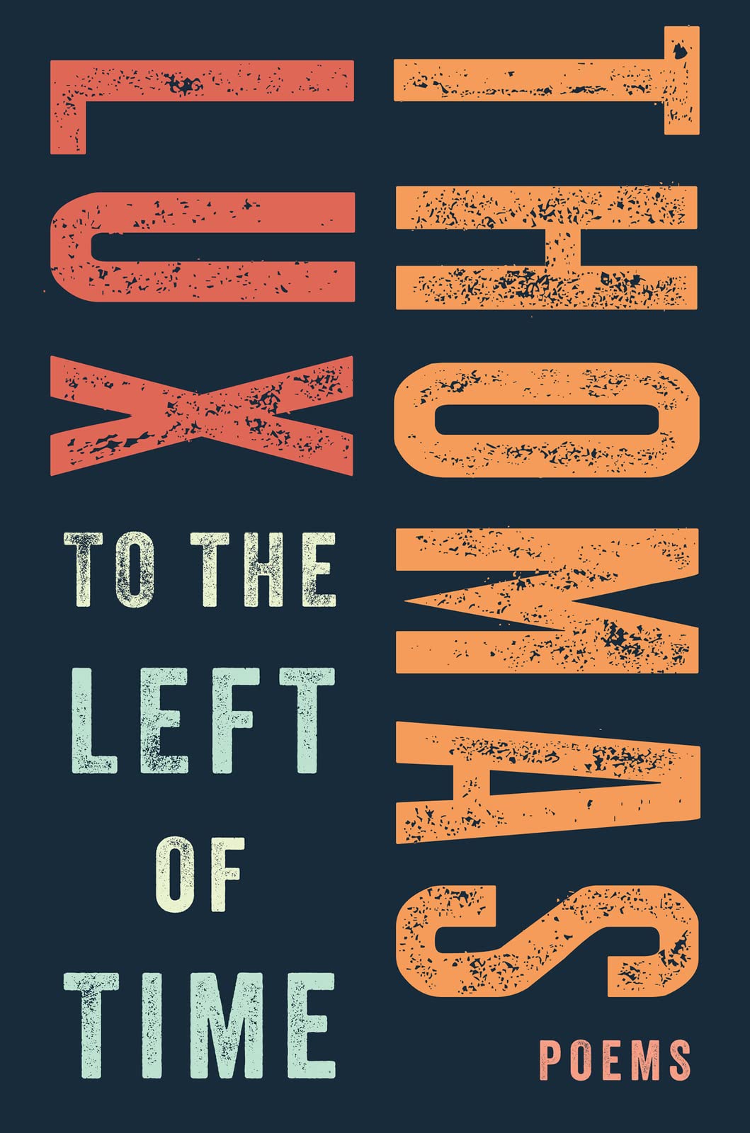 To the Left of Time book cover