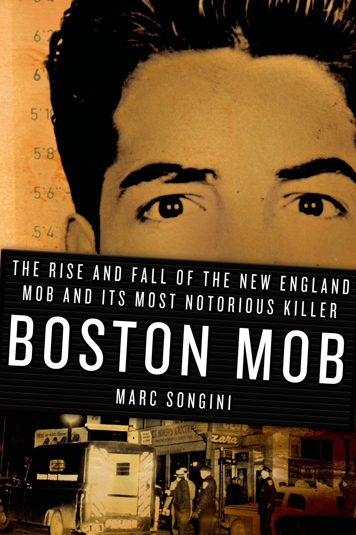 Boston Mob: The Rise and Fall of the New England Mob and Its Most Notorious Killer book cover