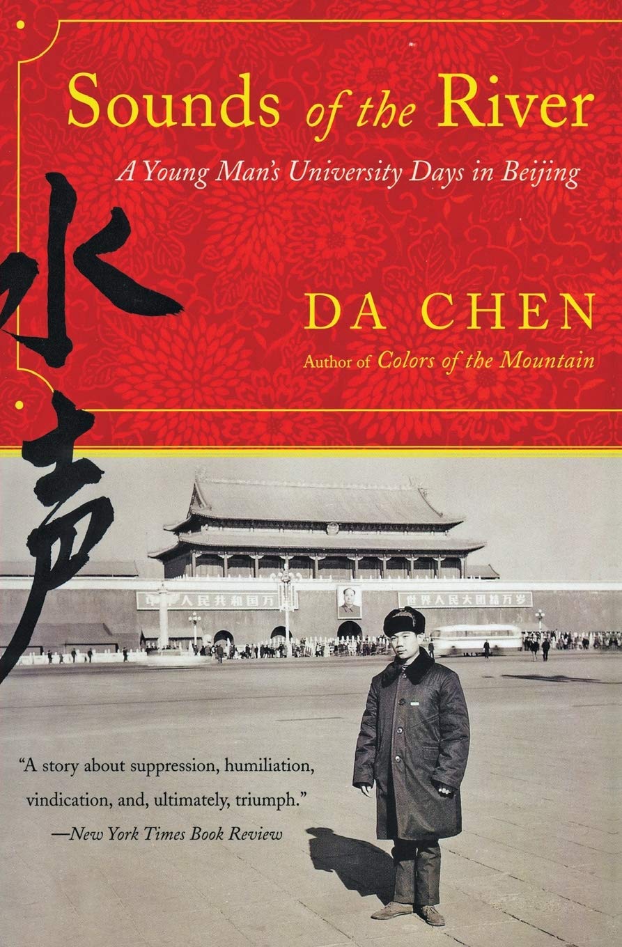 Sounds of the River: A Young Man's University Days in Beijing book cover