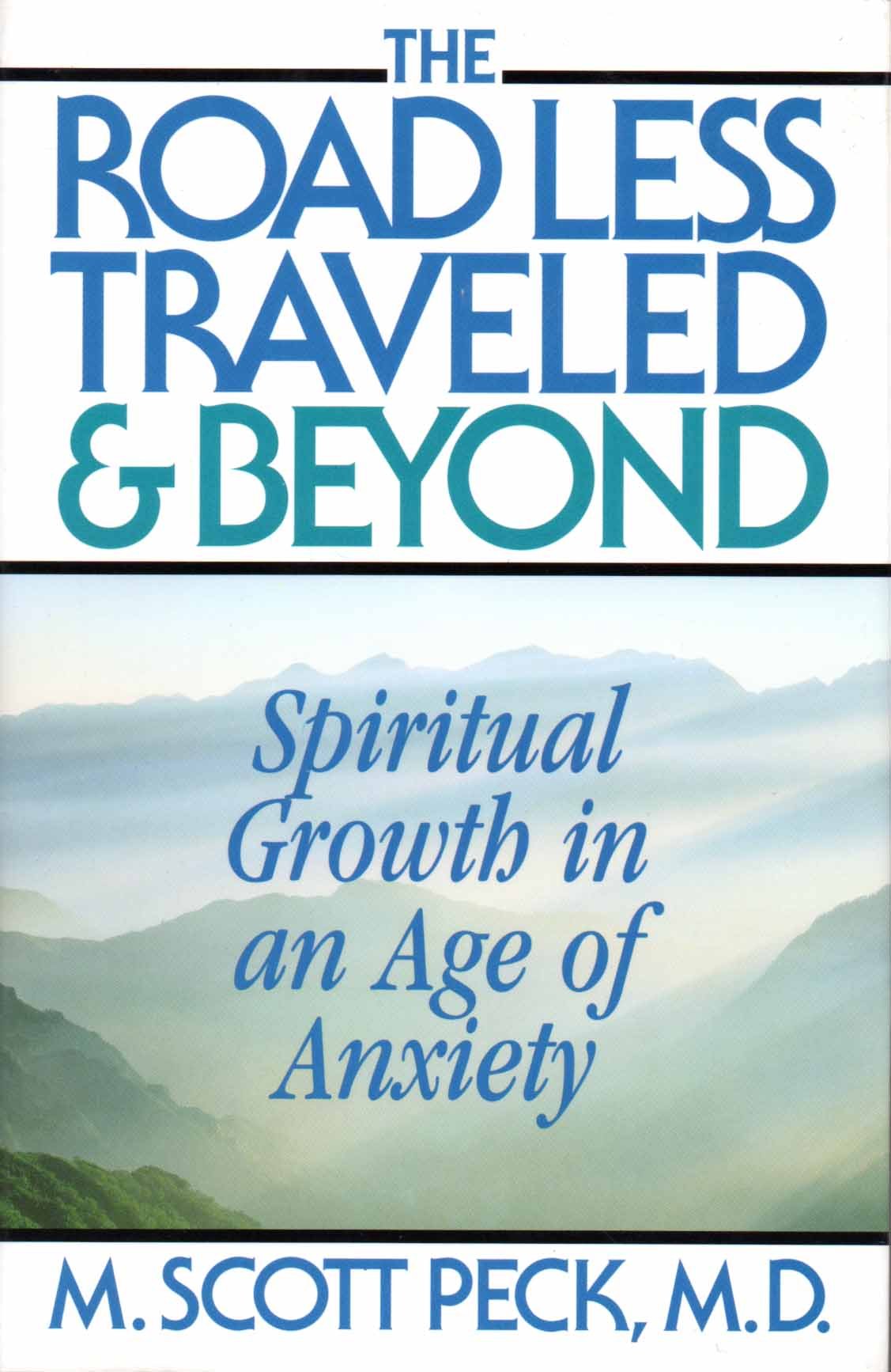 Road Less Traveled and Beyond: Spiritual Growth in an Age of Anxiety book cover