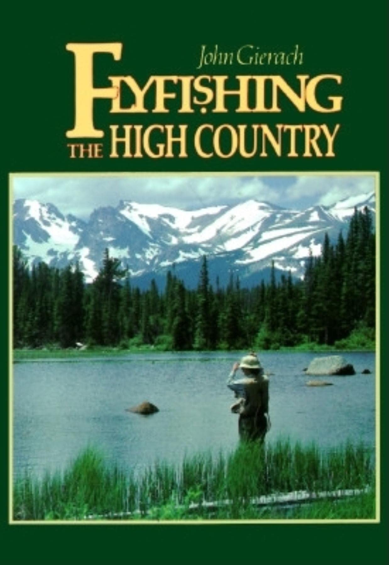 Flyfishing the High Country book cover