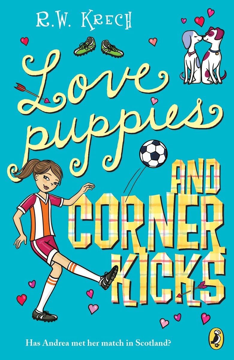 Love Puppies and Corner Kicks book cover