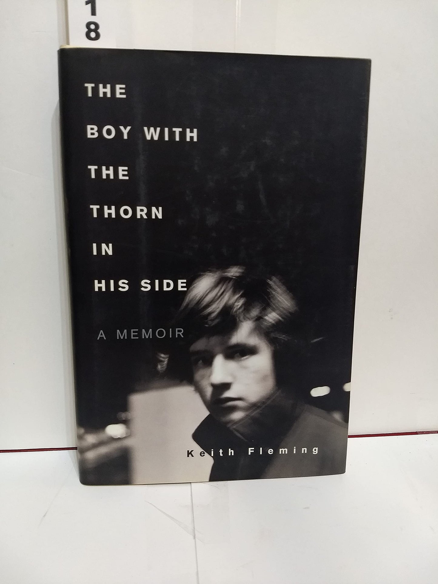 Boy with the Thorn in His Side: A Memoir book cover