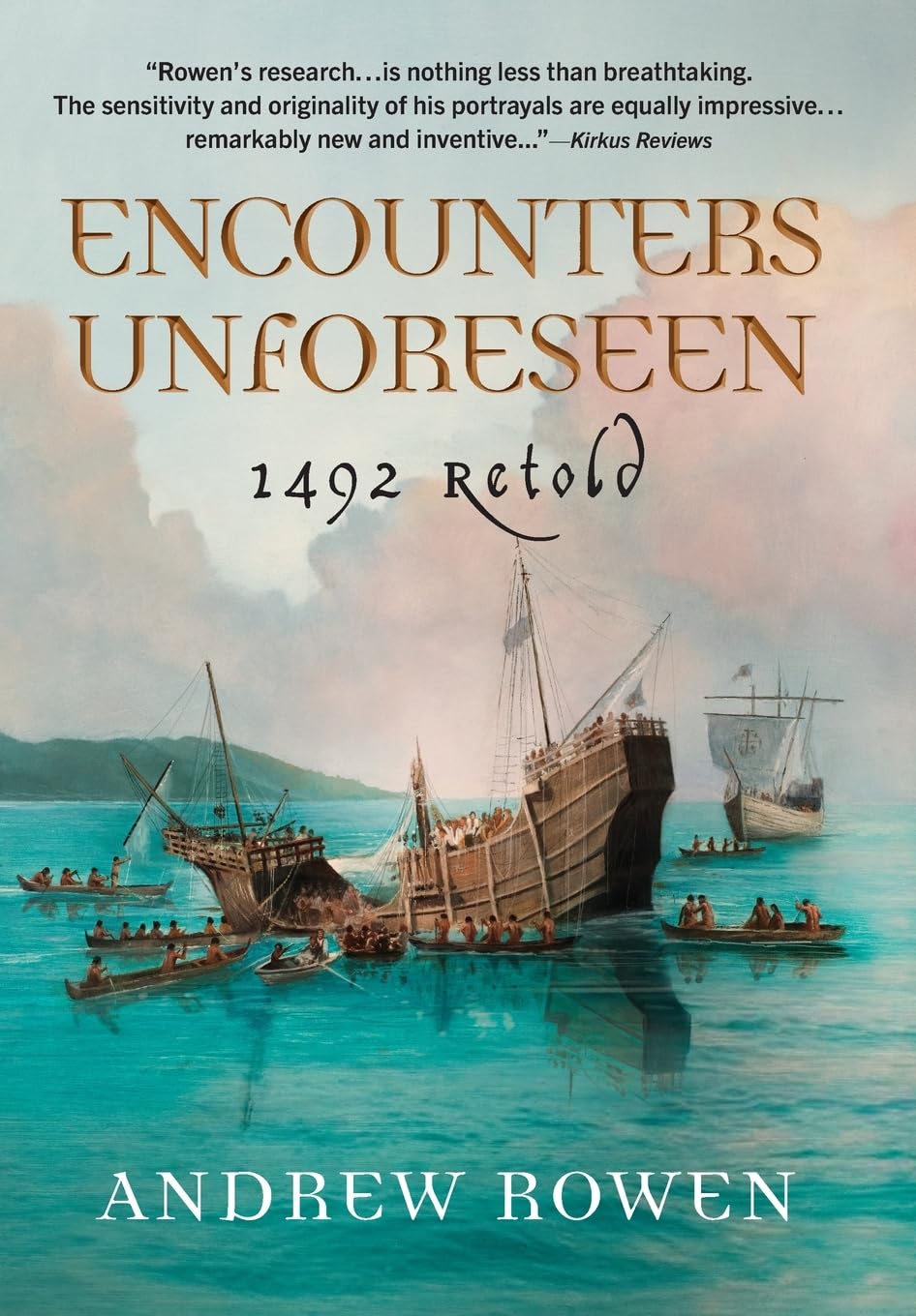 Encounters Unforeseen: 1492 Retold book cover