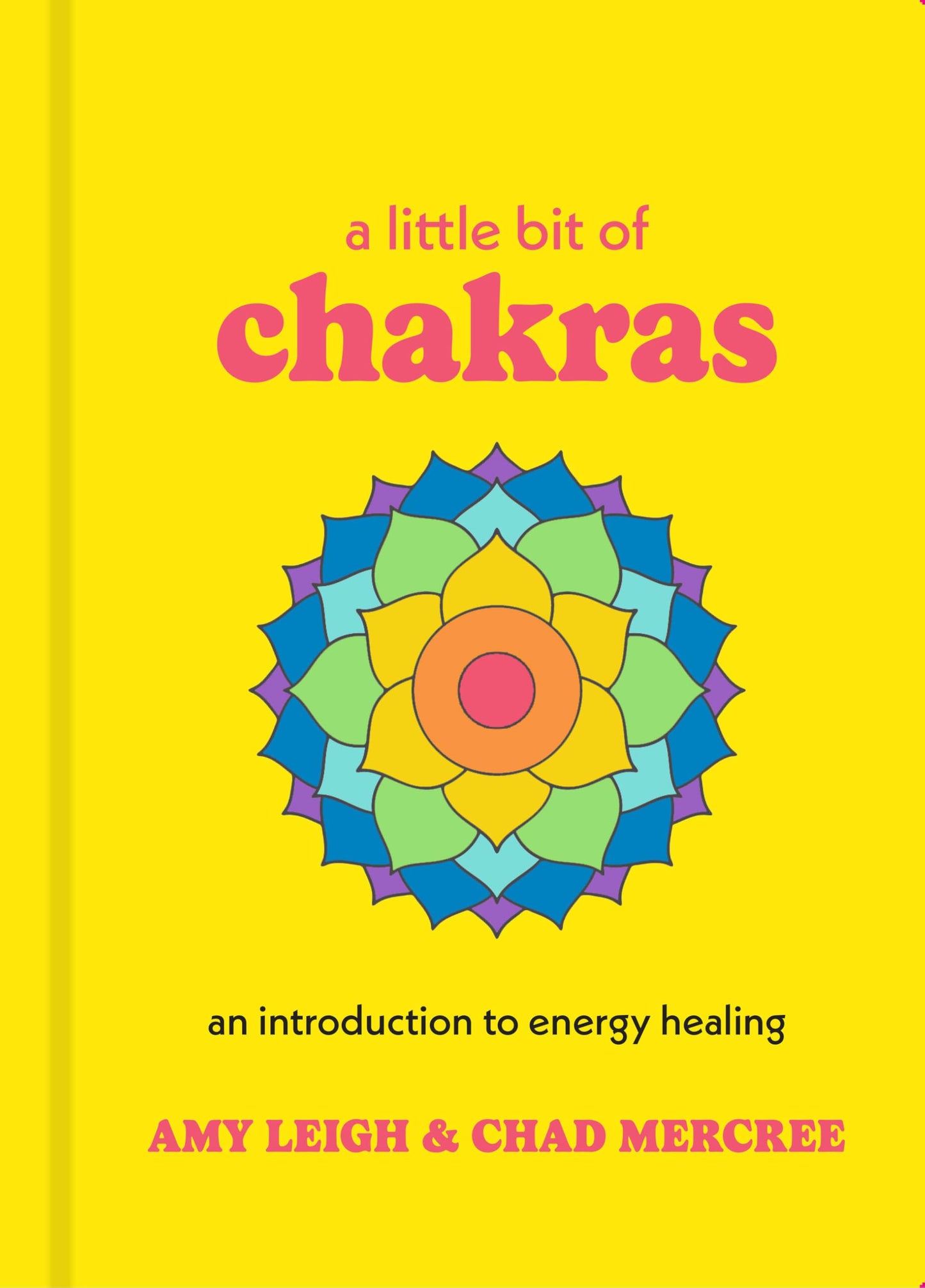 Little Bit of Chakras: An Introduction to Energy Healing book cover