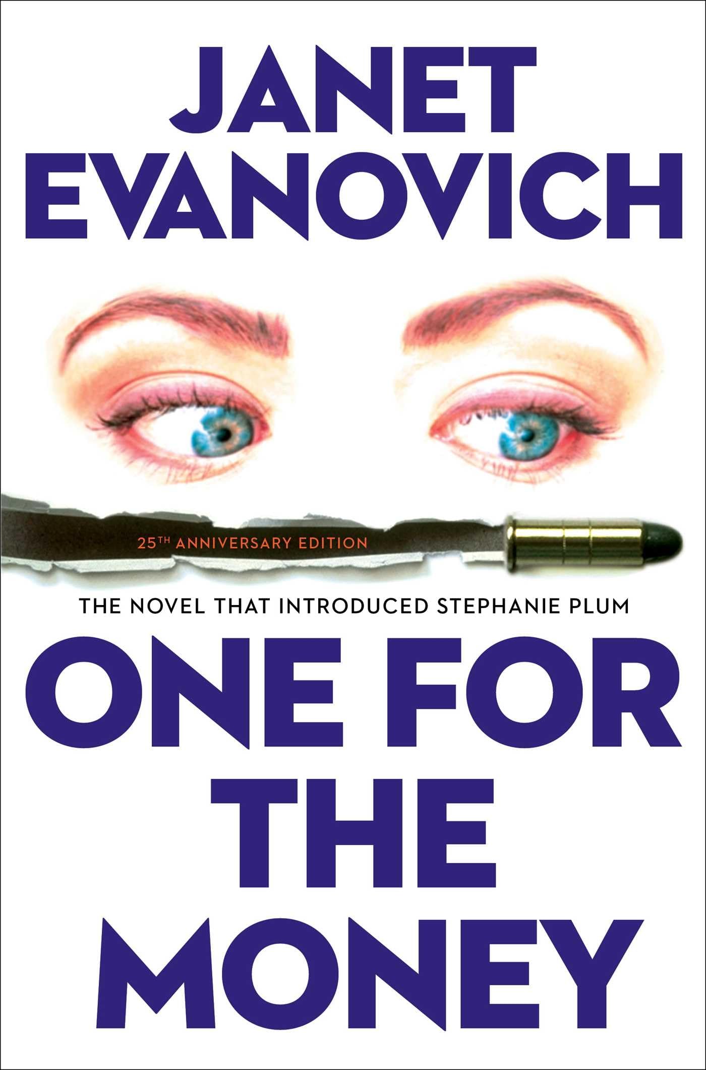 One for the Money: The First Stephanie Plum Novel