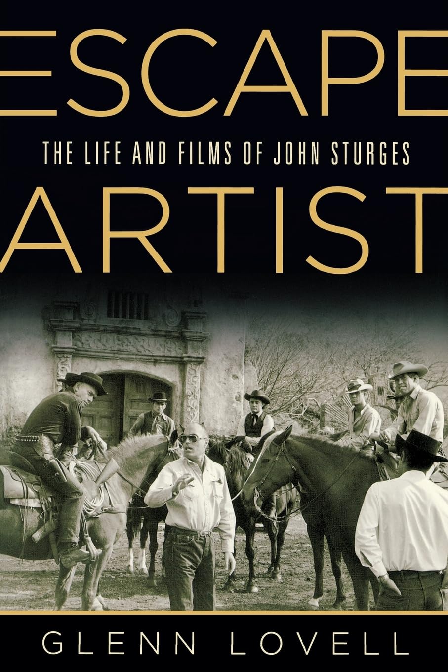 Escape Artist: The Life and Films of John Sturges book cover