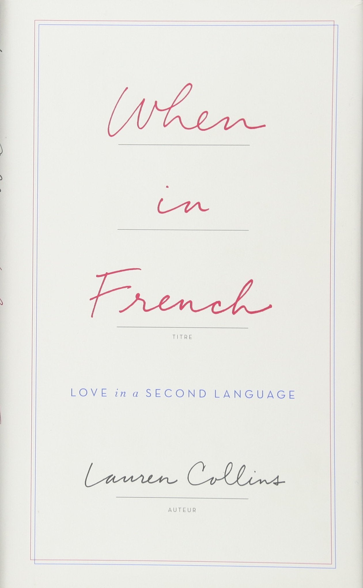 When in French: Love in a Second Language book cover