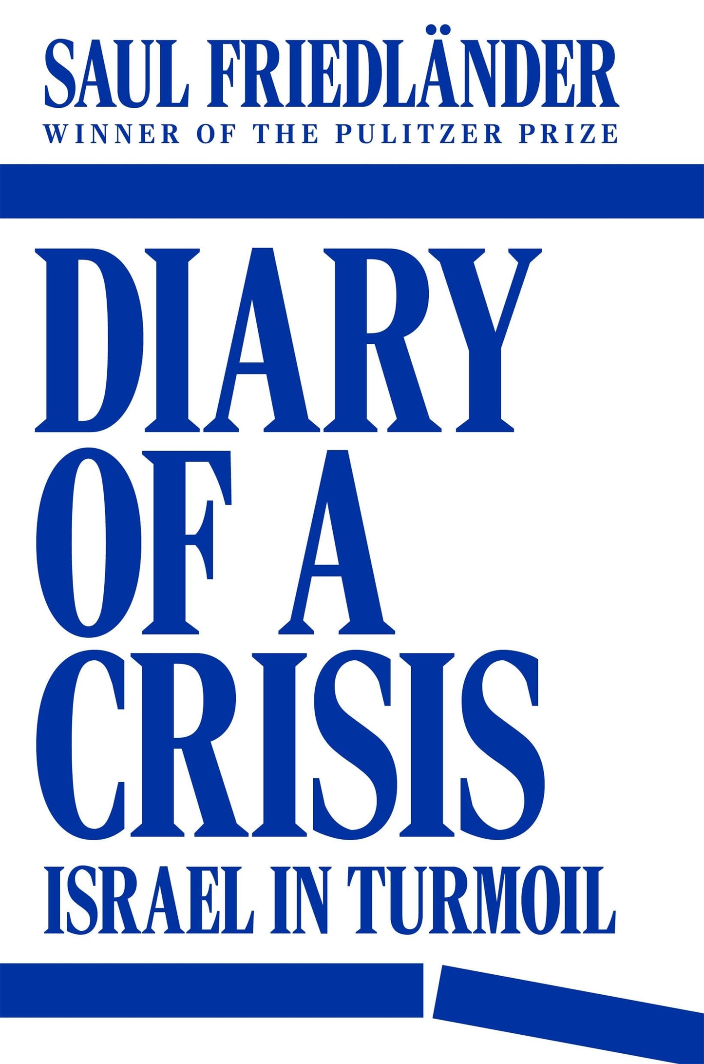 Diary of a Crisis: Israel in Turmoil book cover