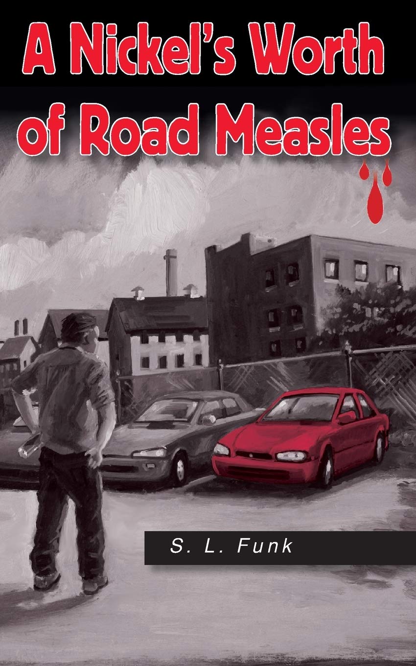 Nickel's Worth of Road Measles book cover