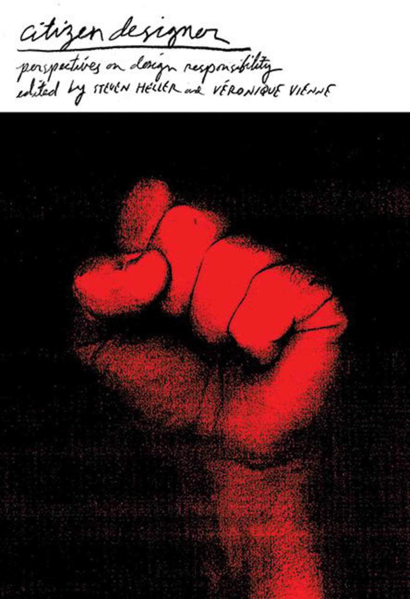 Citizen Designer: Perspectives on Design Responsibility book cover