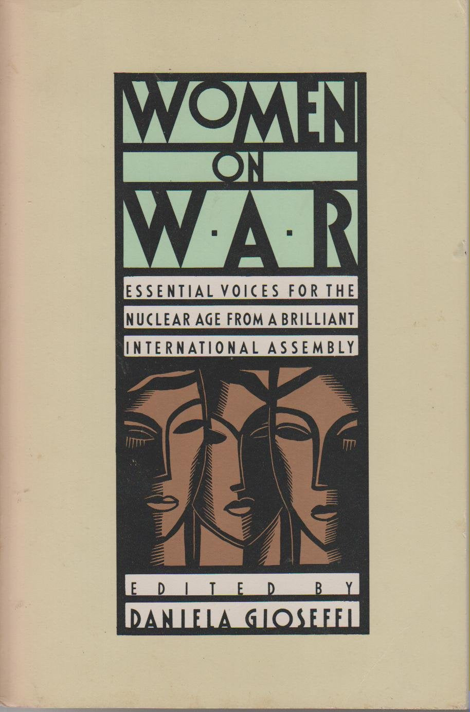 Women on War: Essential Voices for the Nuclear Age book cover