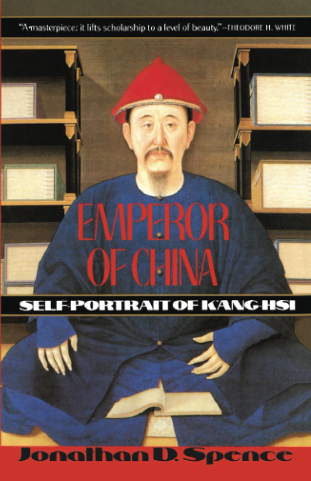Emperor of China: Self-portrait of K'ang-Hsi: Self-Portrait of K'ang-Hsi book cover