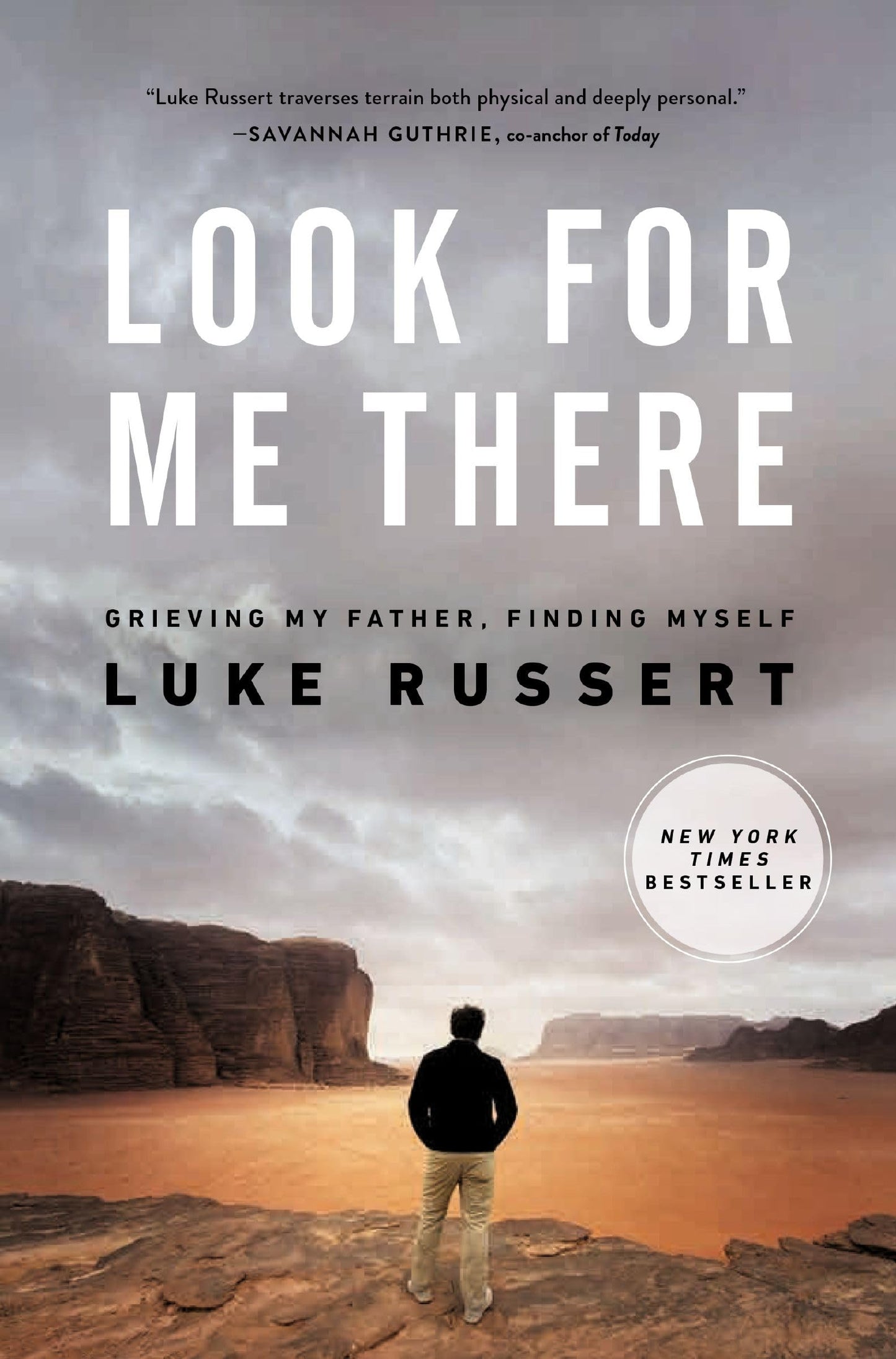 Look for Me There: Grieving My Father, Finding Myself book cover