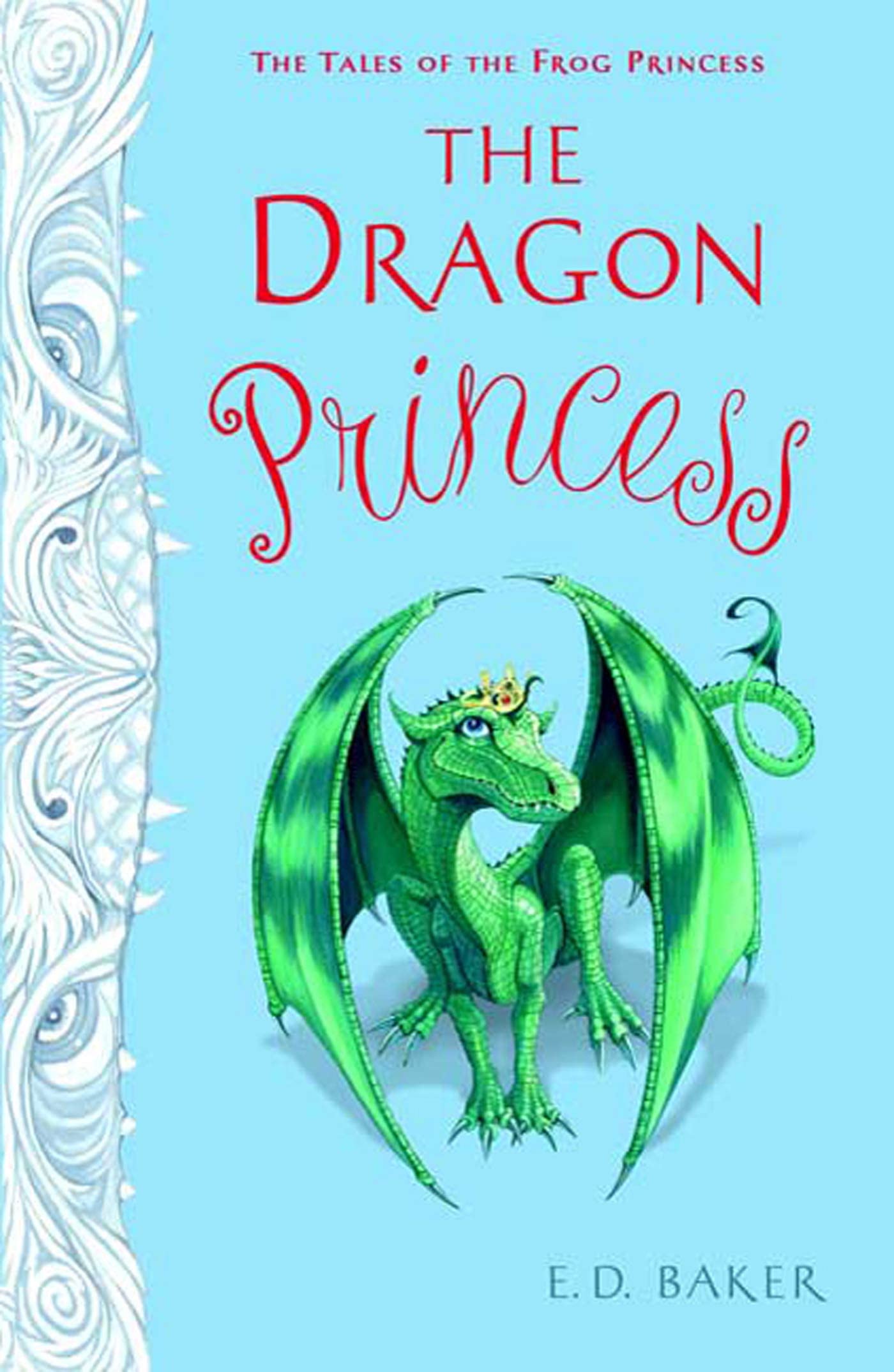 The Dragon Princess (Tales of the Frog Princess) book cover