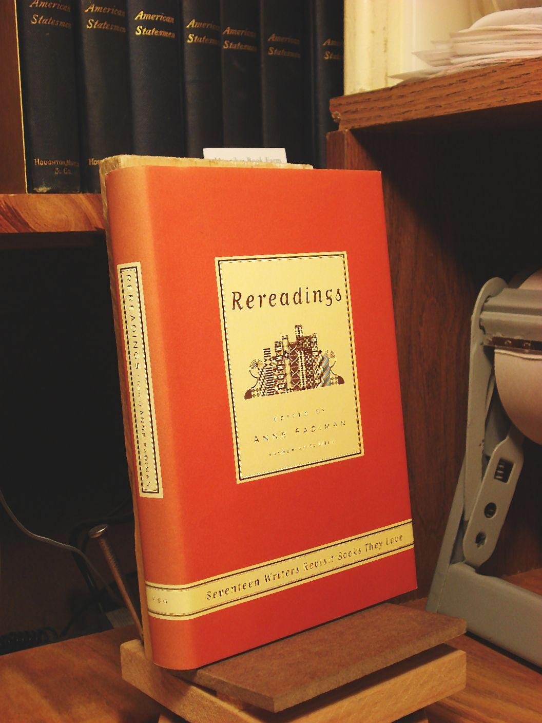 Rereadings: Seventeen Writers Revisit Books They Love book cover