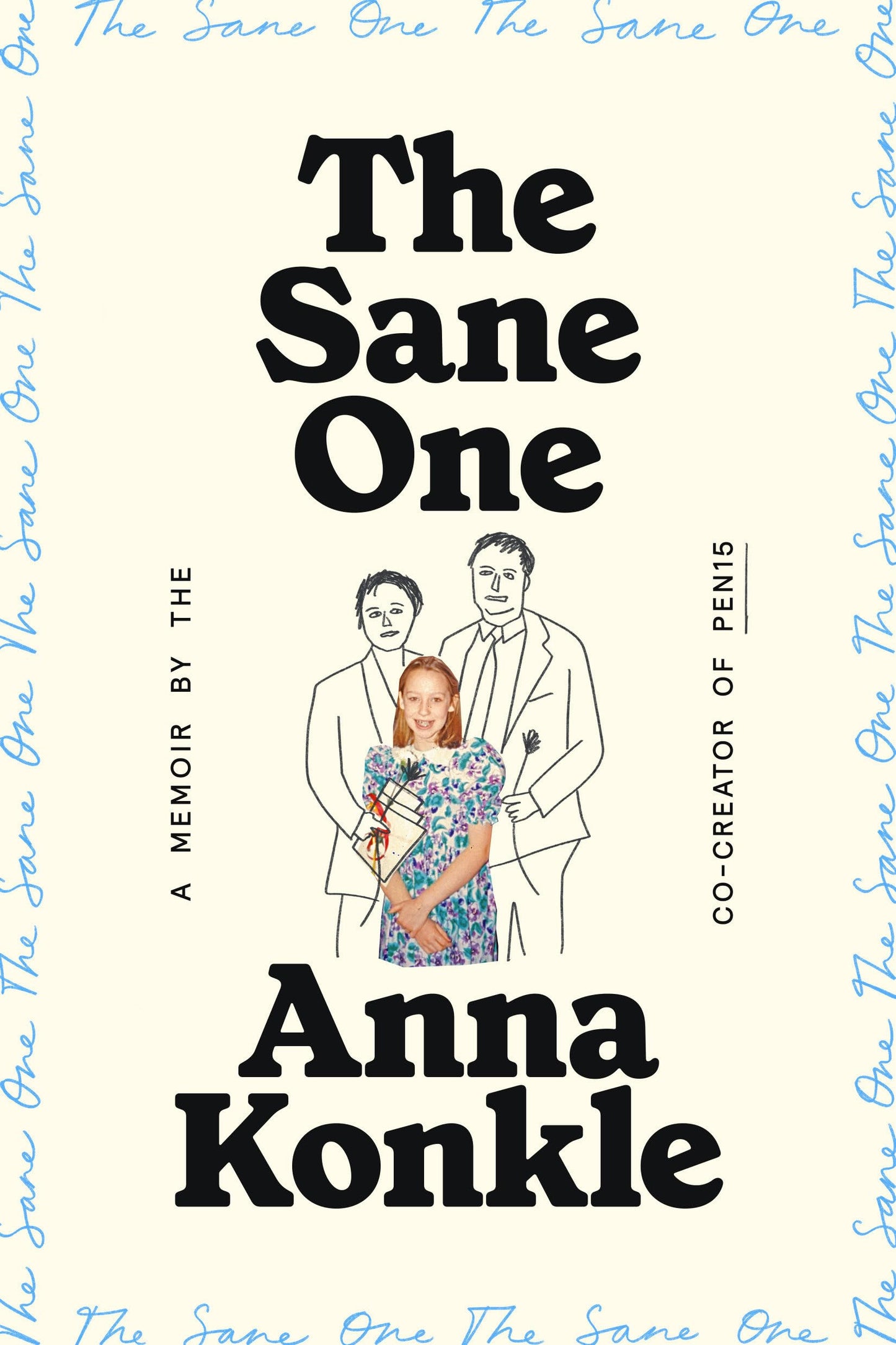 The Sane One book cover