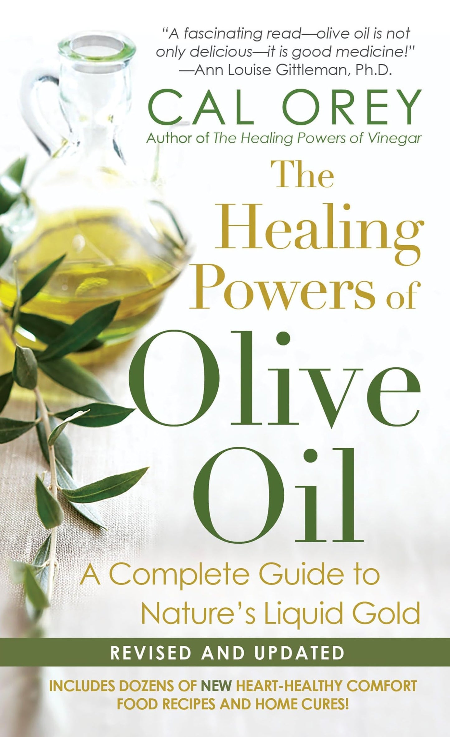 Healing Powers of Olive Oil: A Complete Guide to Nature's Liquid Gold book cover