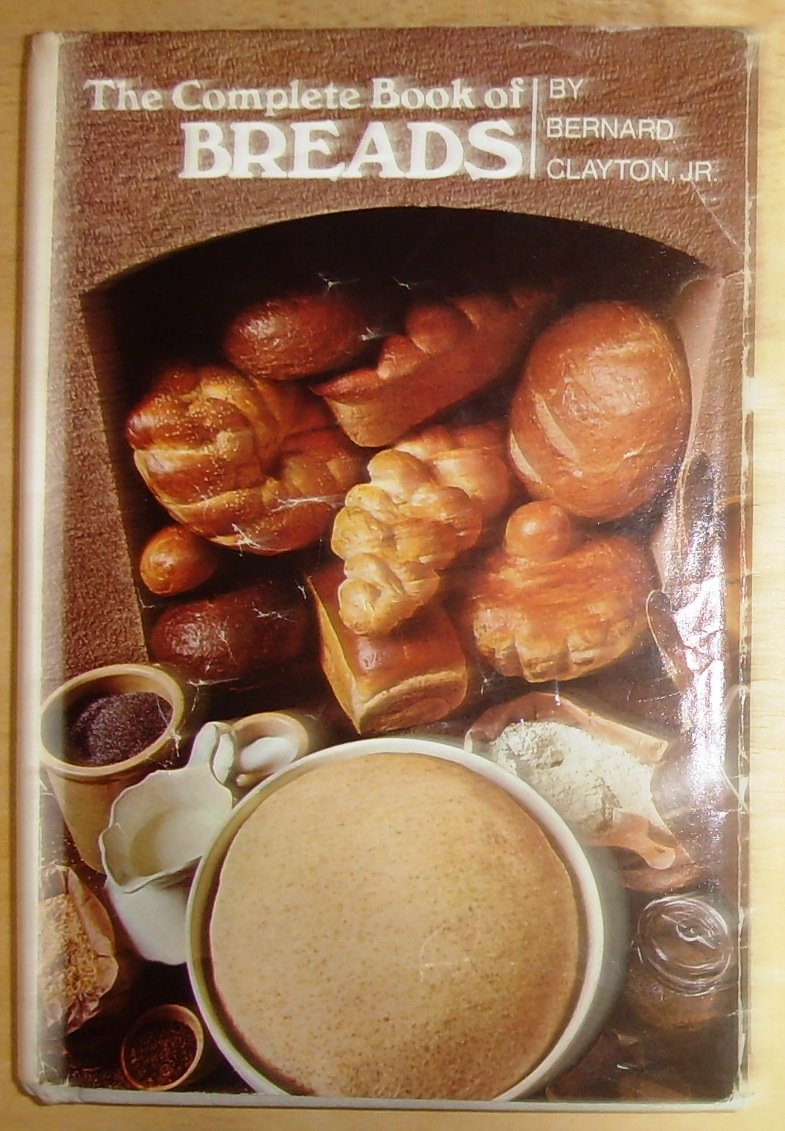 Complete Book of Breads book cover