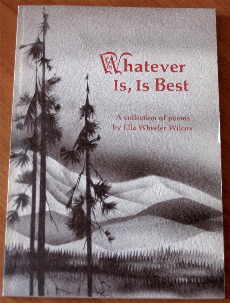 Whatever Is, Is Best book cover