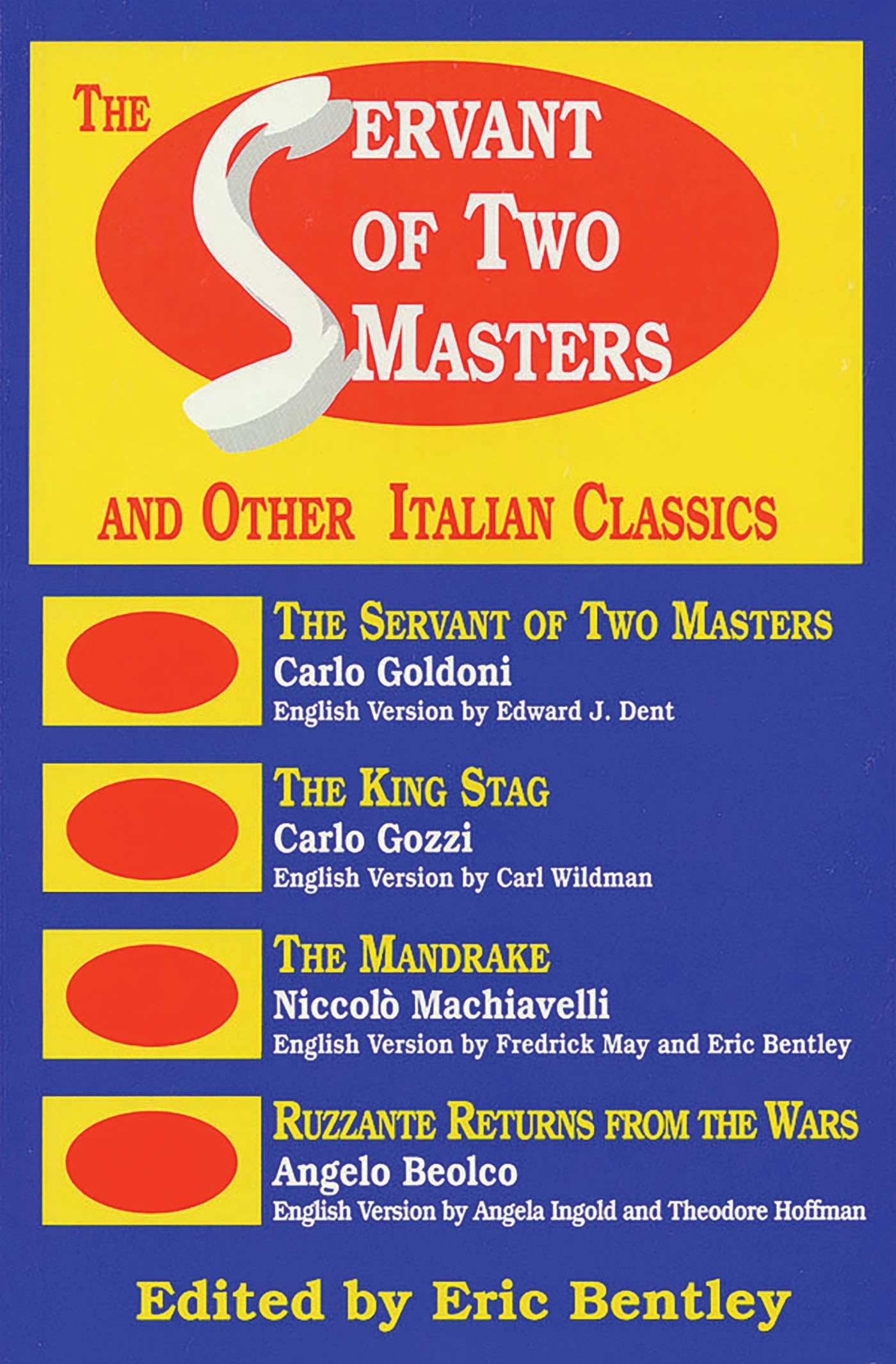 Servant of Two Masters: And Other Italian Classics book cover