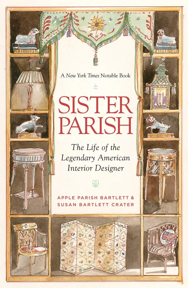 Sister Parish: The Life of the Legendary American Interior Designer book cover