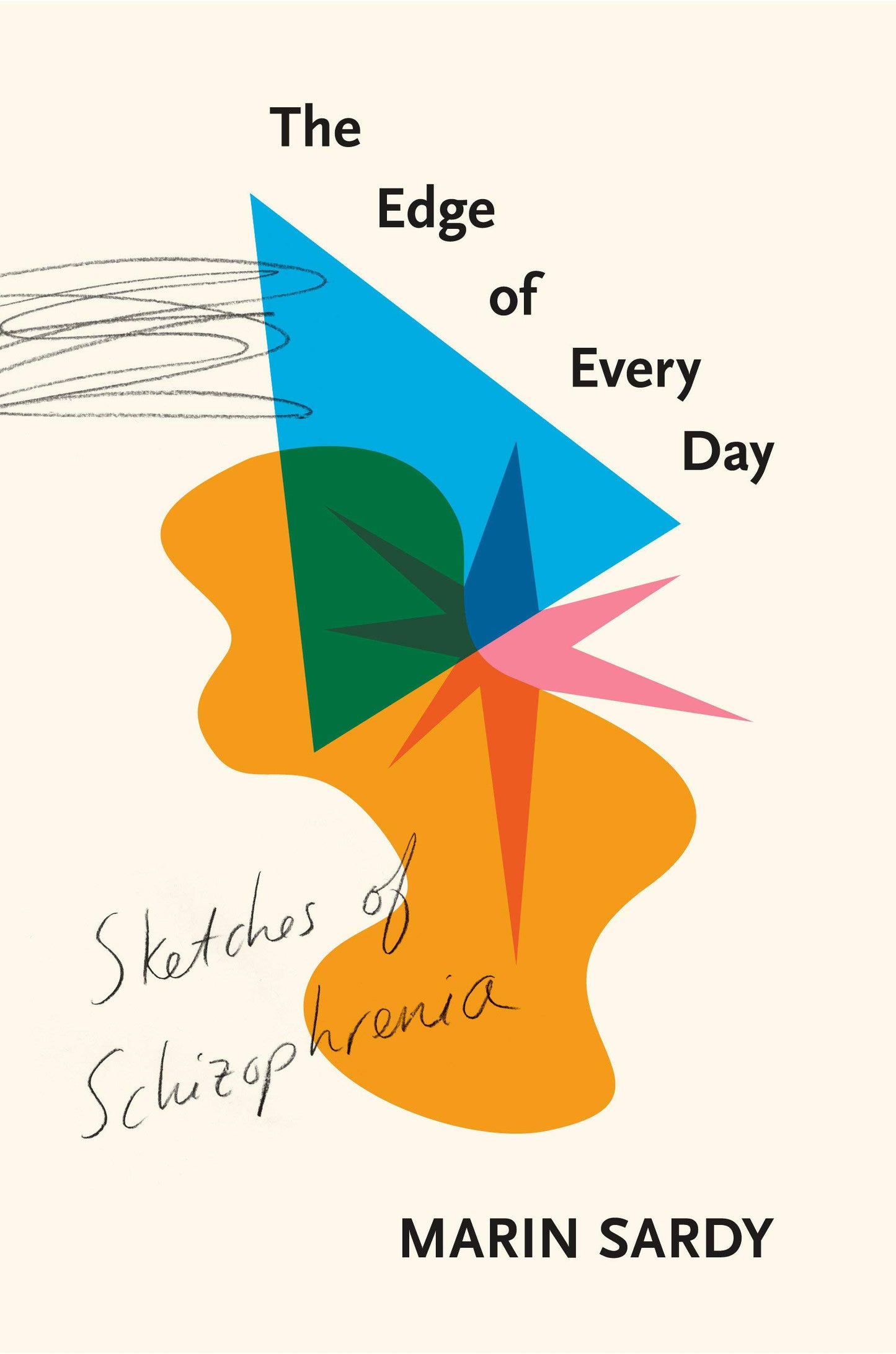 Edge of Every Day: Sketches of Schizophrenia book cover