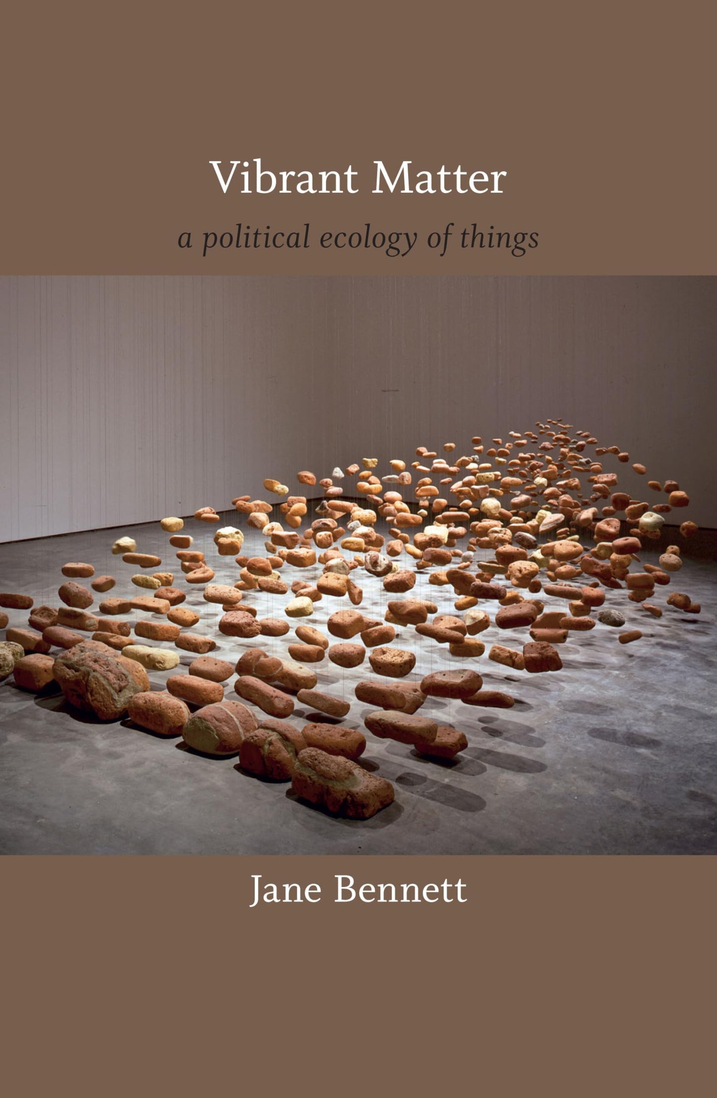 Vibrant Matter: A Political Ecology of Things book cover