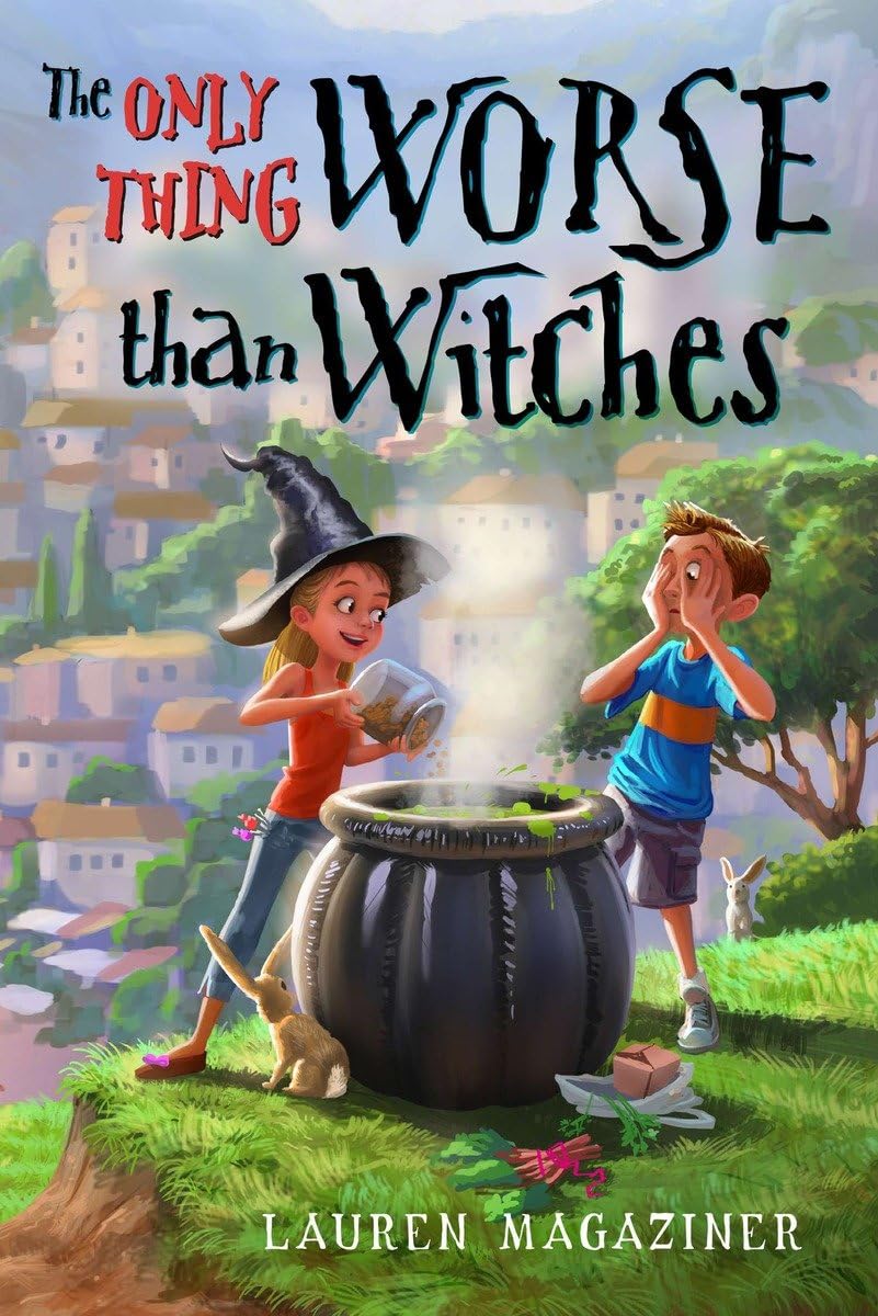 The Only Thing Worse Than Witches book cover