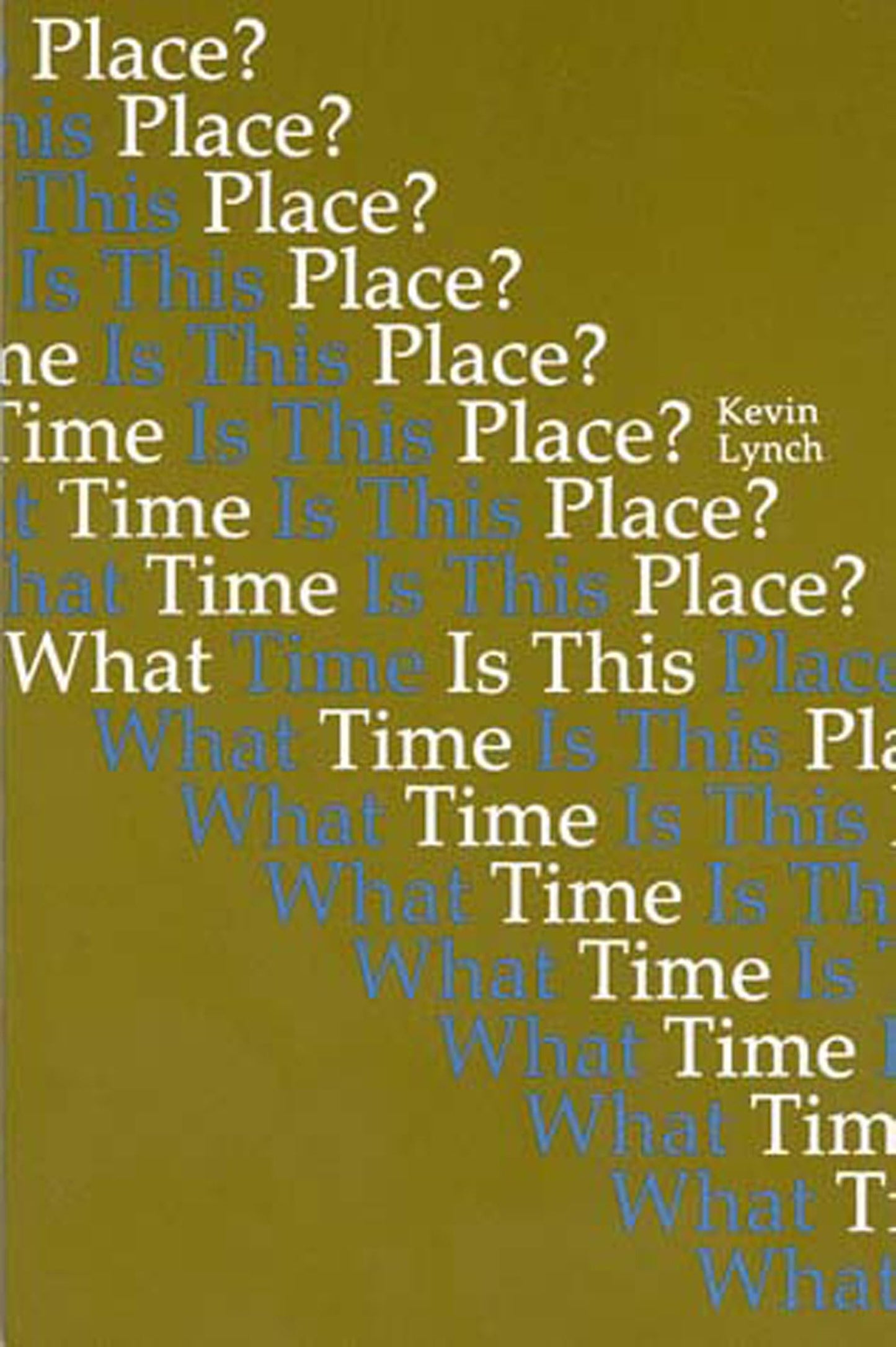What Time Is This Place? (Revised) book cover