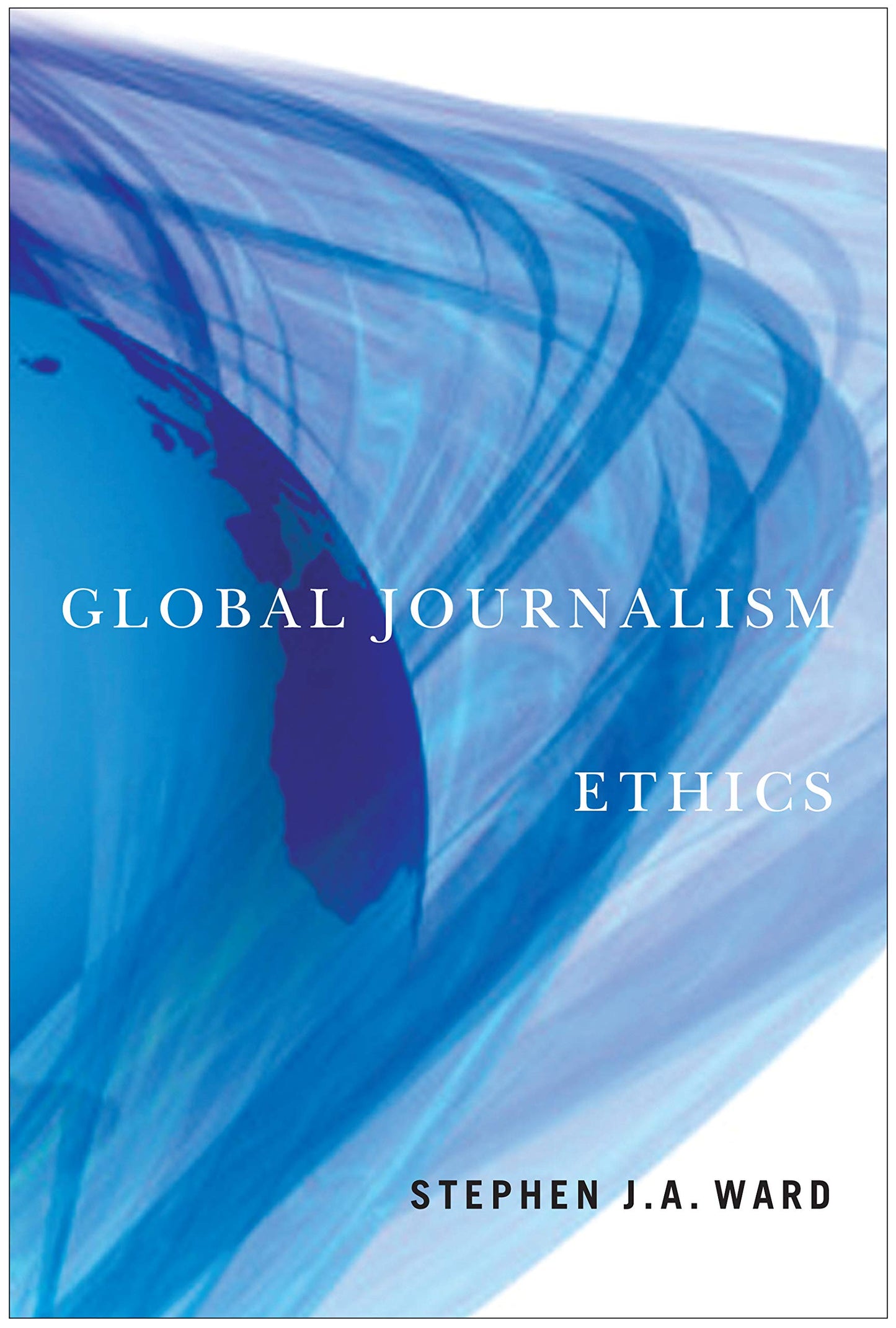 Global Journalism Ethics book cover