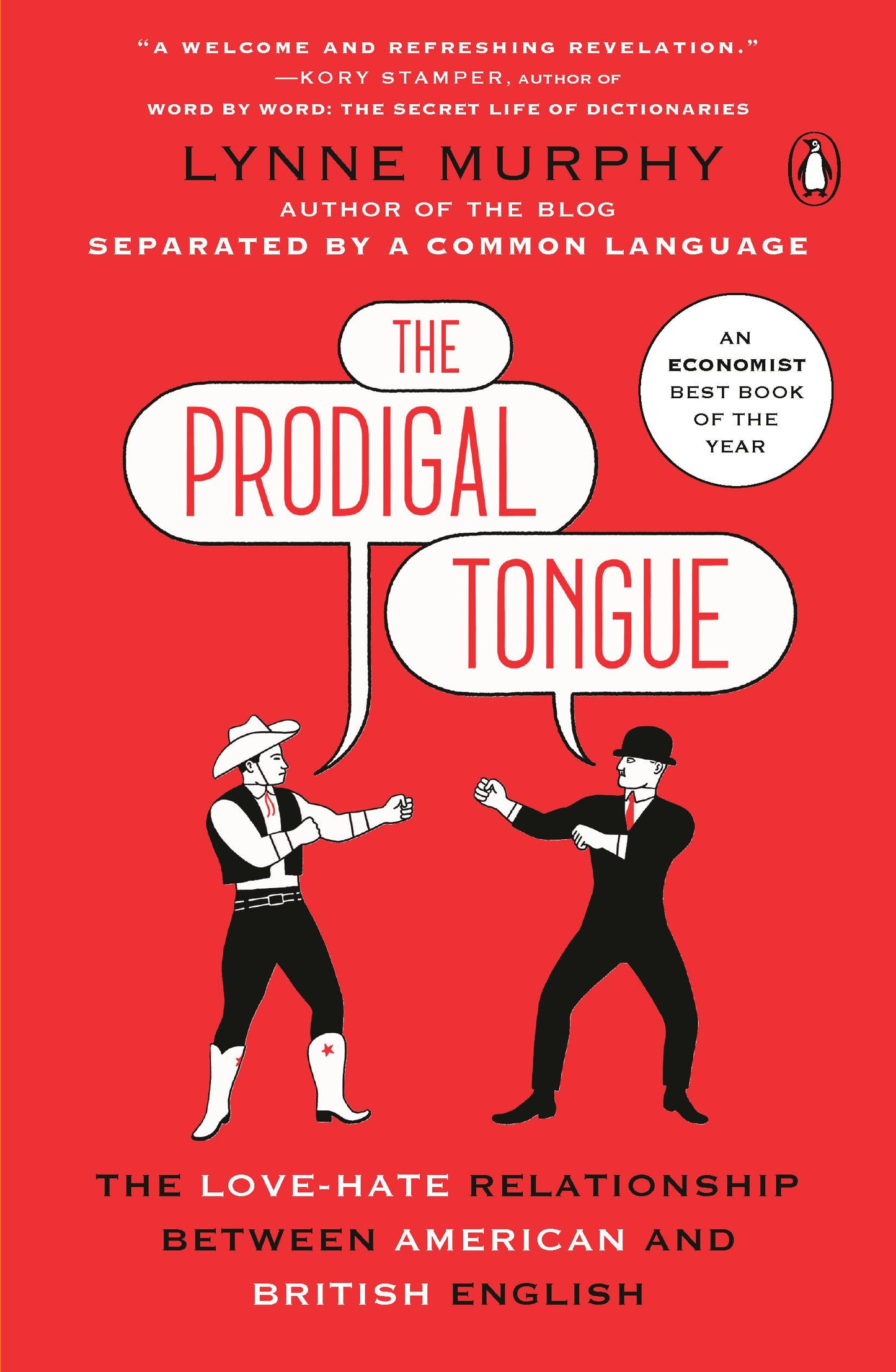 Prodigal Tongue: The Love-Hate Relationship Between American and British English book cover