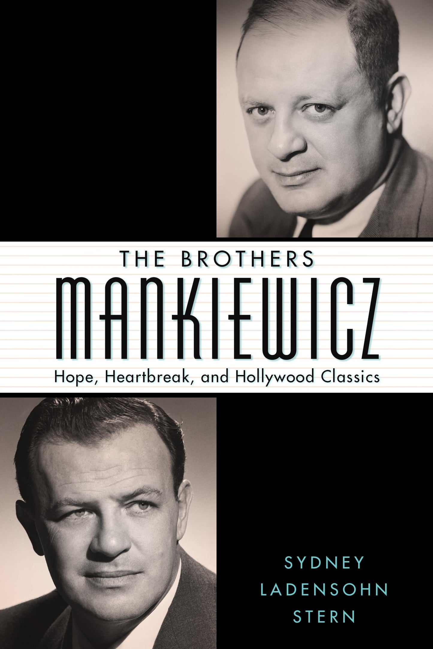Brothers Mankiewicz: Hope, Heartbreak, and Hollywood Classics book cover