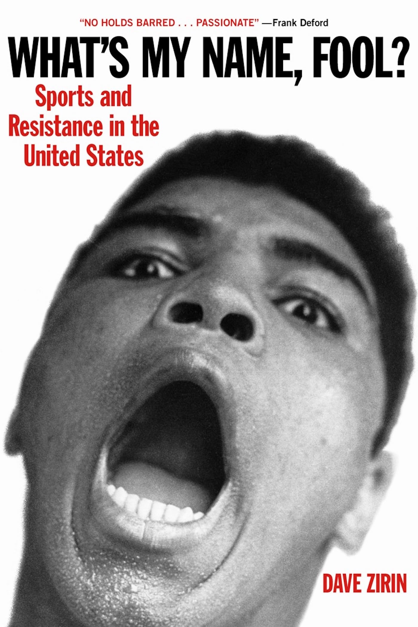 What's My Name, Fool?: Sports and Resistance in the United States book cover