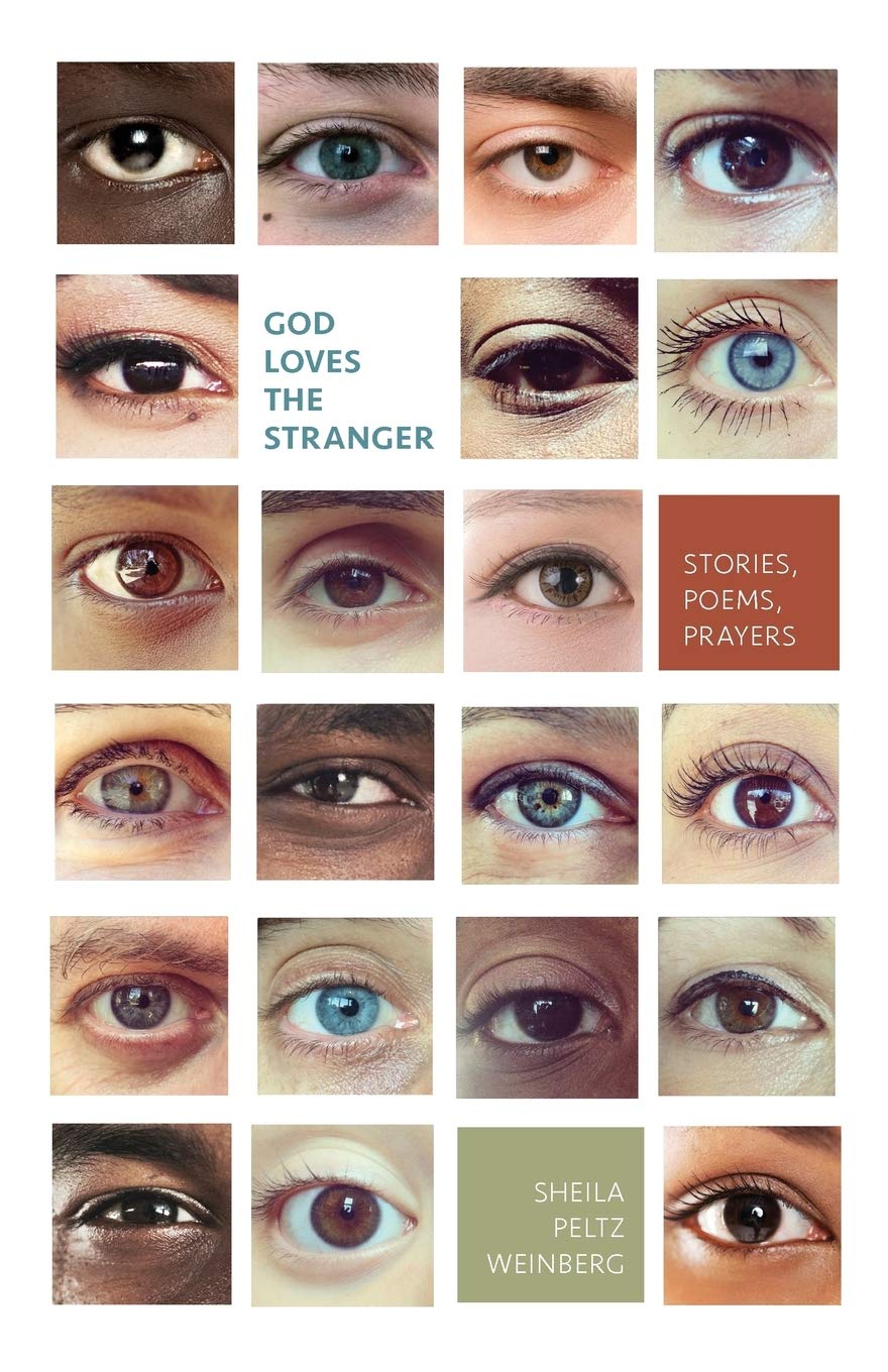 God Loves the Stranger: Stories, Poems, Prayers book cover