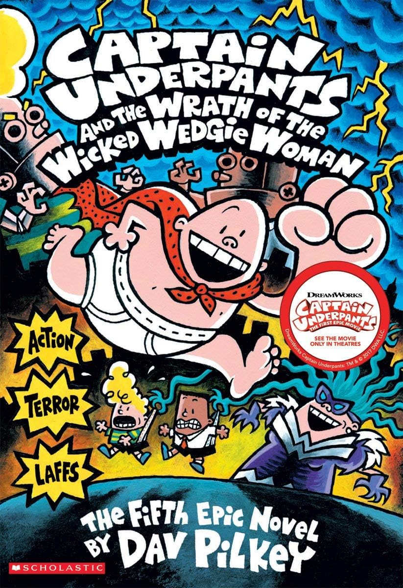 Captain Underpants and the Wrath of the Wicked Wedgie Woman (Captain Underpants #5): Volume 5 book cover