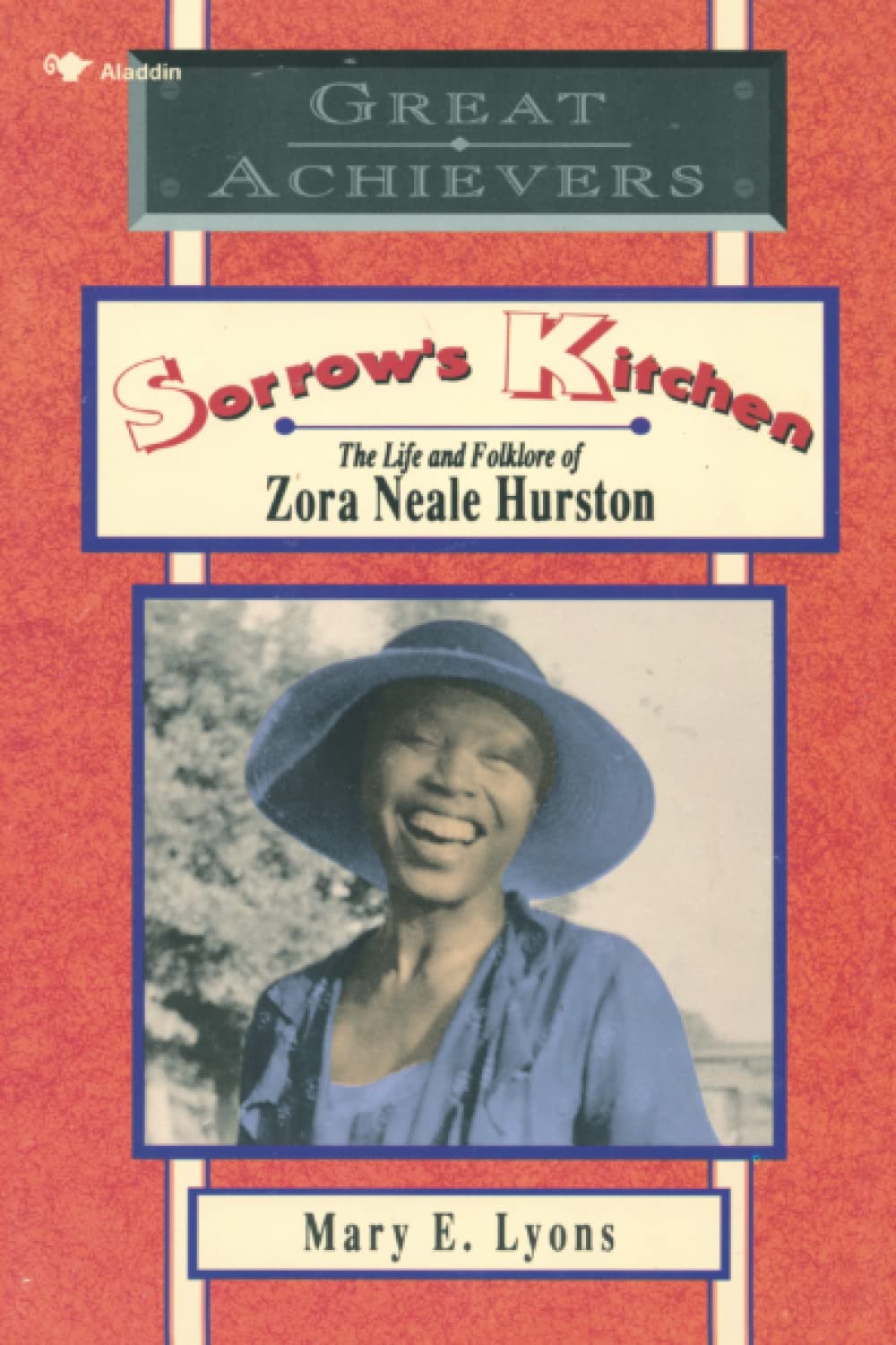 Sorrow's Kitchen: The Life and Folklore of Zora Neale Hurston