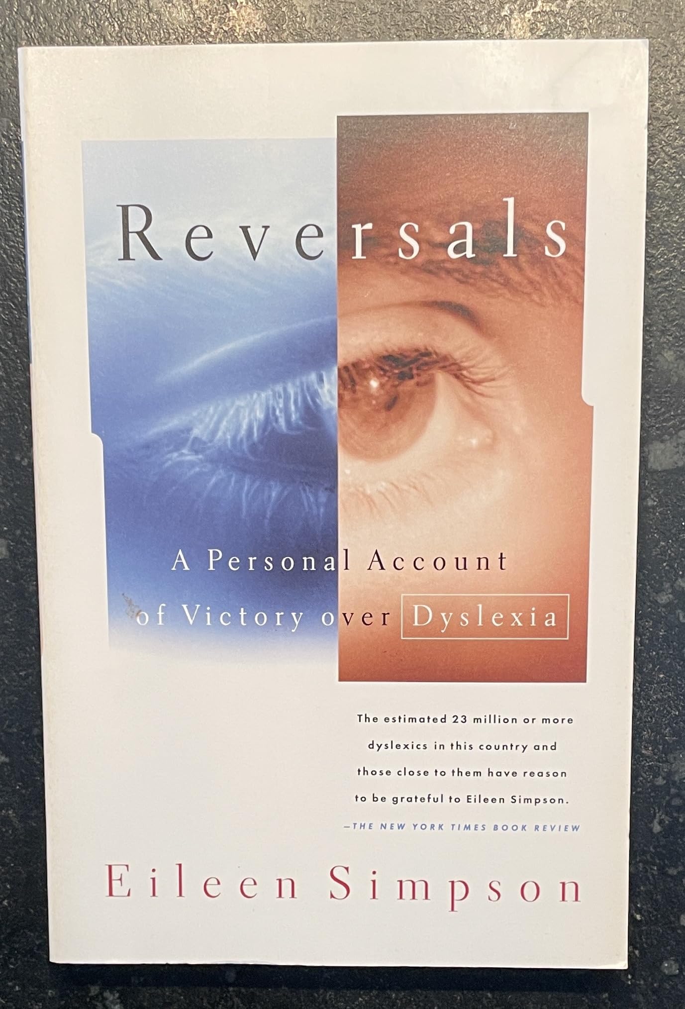 Reversals: A Personal Account of Victory Over Dyslexia (Revised) book cover