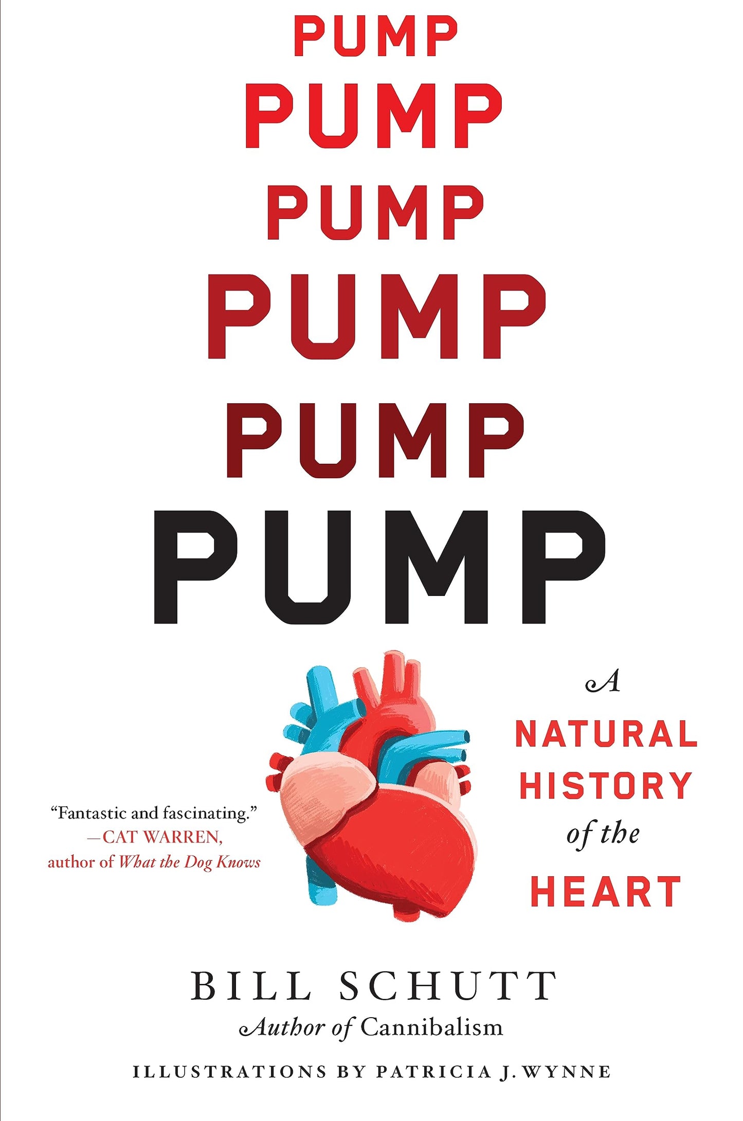 Pump: A Natural History of the Heart book cover