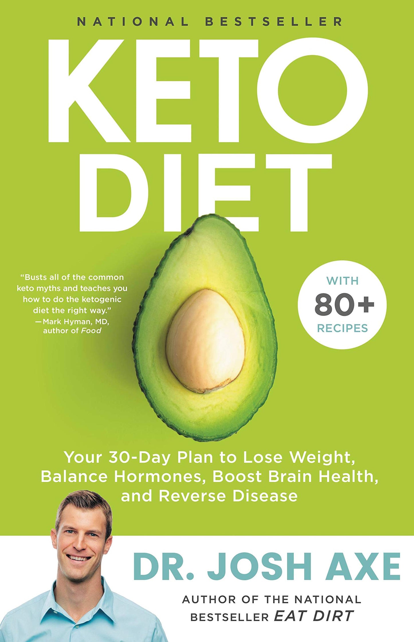 Keto Diet: Your 30-Day Plan to Lose Weight, Balance Hormones, Boost Brain Health, and Reverse Disease book cover