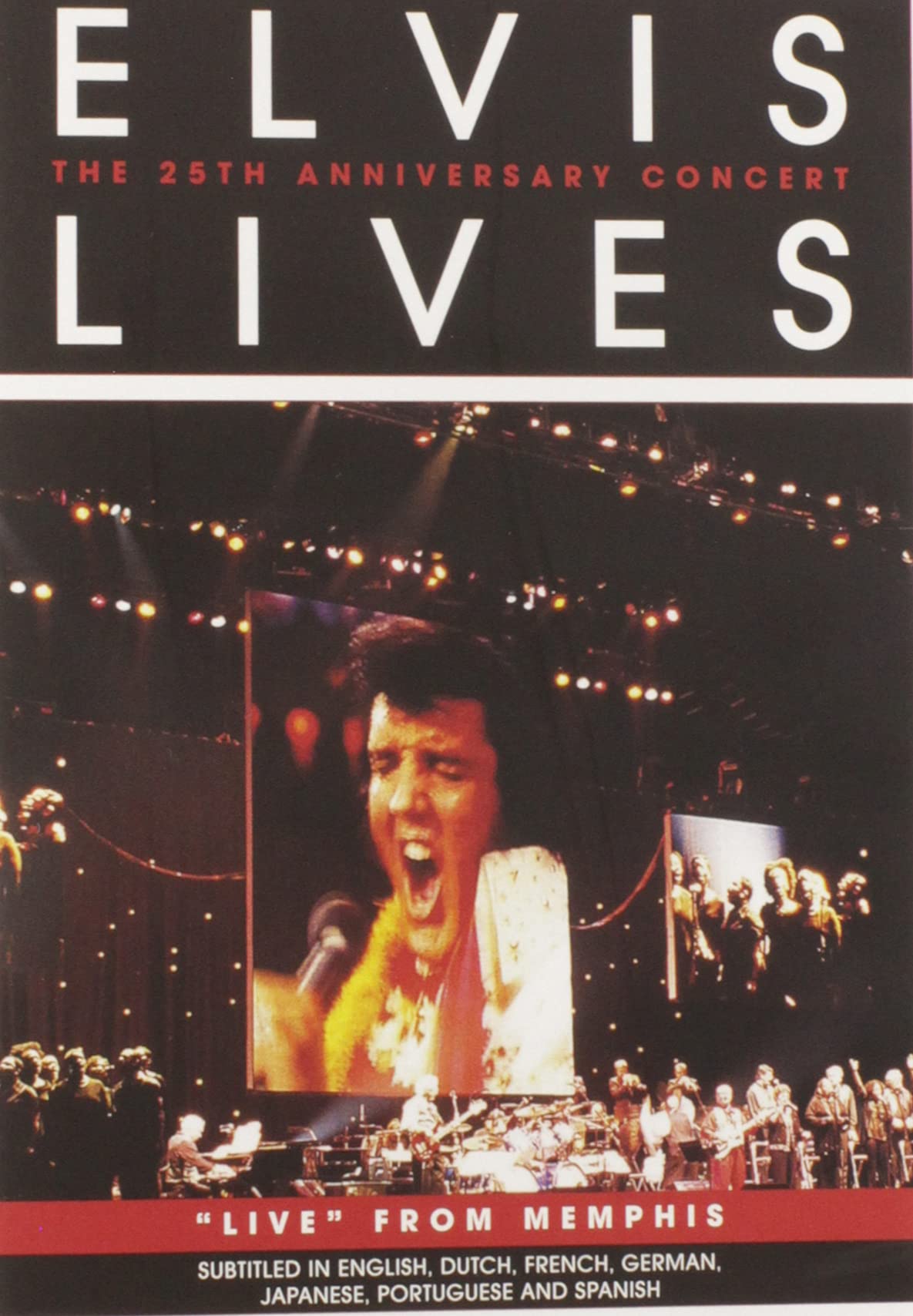 Elvis Lives: 25th Anniversary Concert book cover