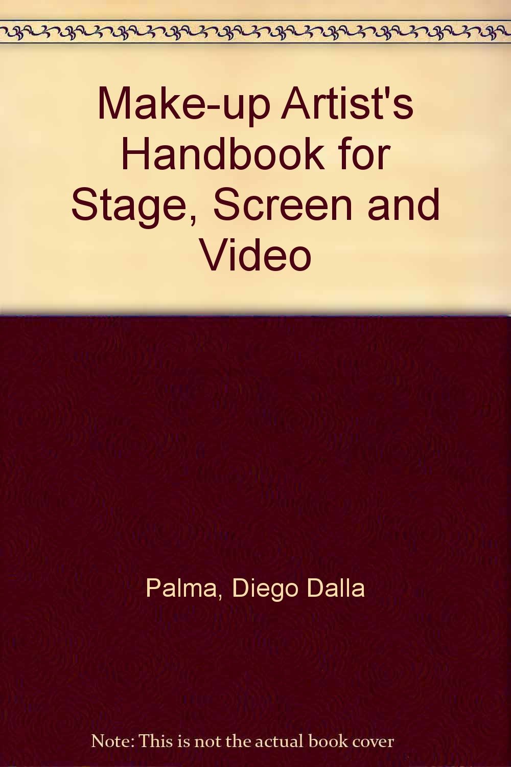 Make-Up Artist's Handbook for Stage, Screen and Video book cover