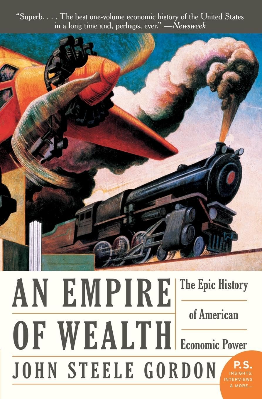 Empire of Wealth: The Epic History of American Economic Power book cover