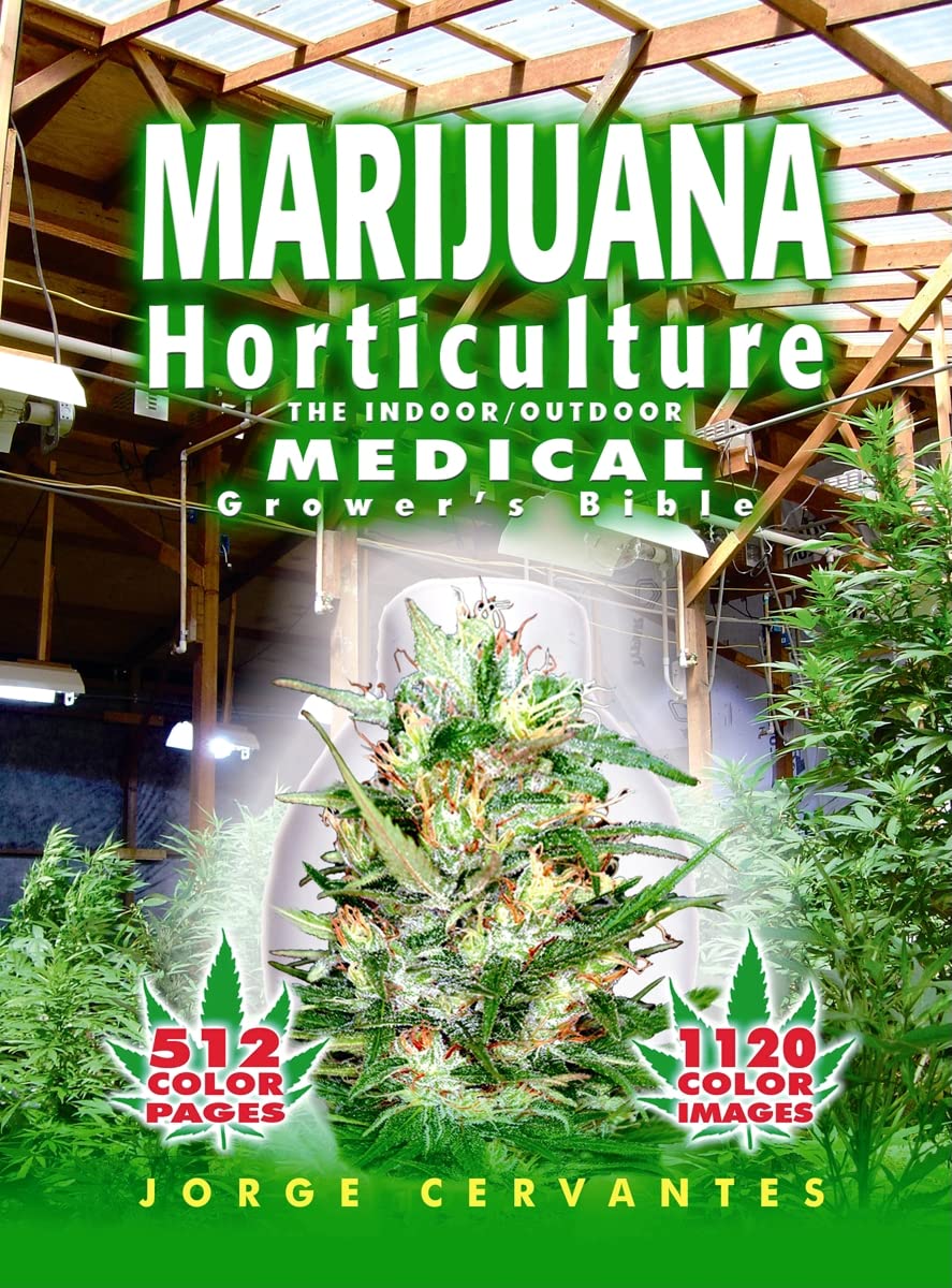 Marijuana Horticulture: The Indoor/Outdoor Medical Grower's Bible (Revised) book cover